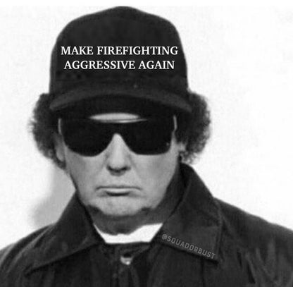 Make Firefighting Aggressive Again Snapback