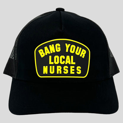 Bang Your Local Nurses Snapback